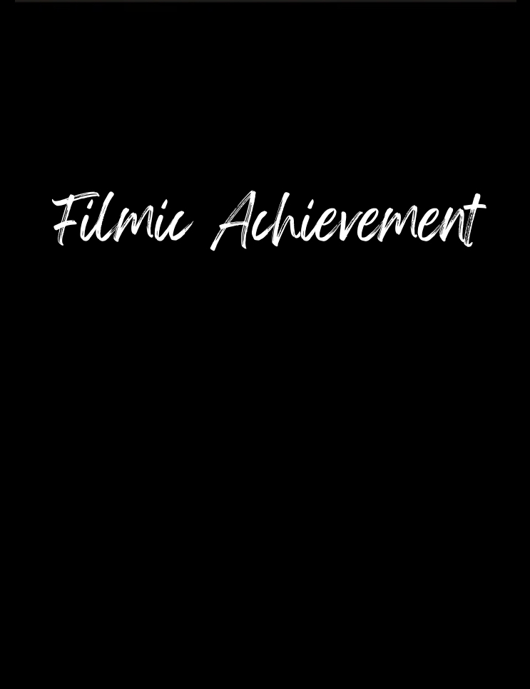 Filmic Achievement